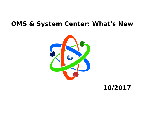 OMS e System Center: novità di Ottobre 2017