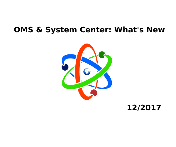 OMS e System Center: novità di Dicembre 2017